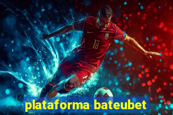 plataforma bateubet